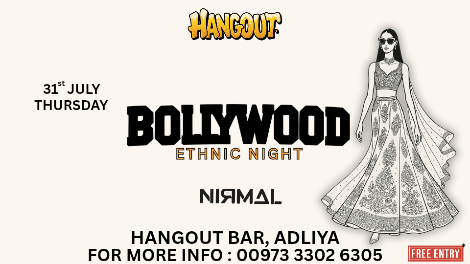 Ethnic Edition: Bollywood Nights at Hangout, Bahrain, 31 July | Event in Manama | AllEvents