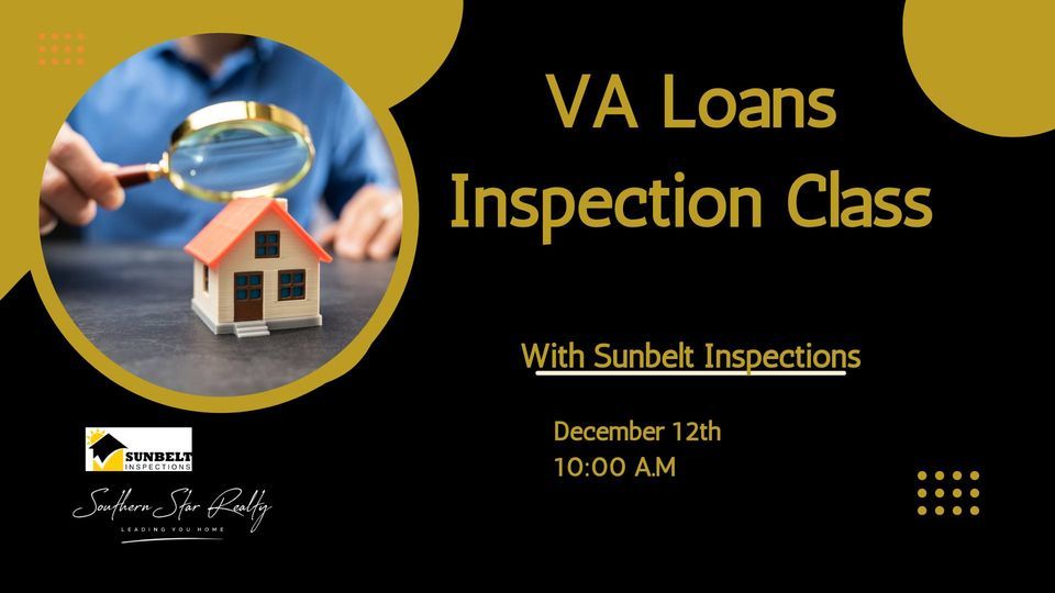 VA Loan Inspection Class, 7210 N. Grand Parkway, C Spring, Tx 77379