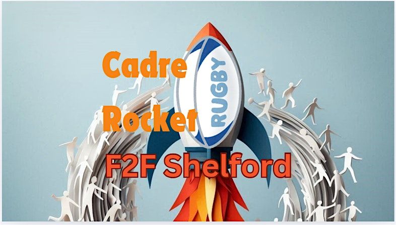 Cadre Rocket in Partnership with Shelford Rugby Club F2F Thought Leadership, 14 January | Event in Great Shelford