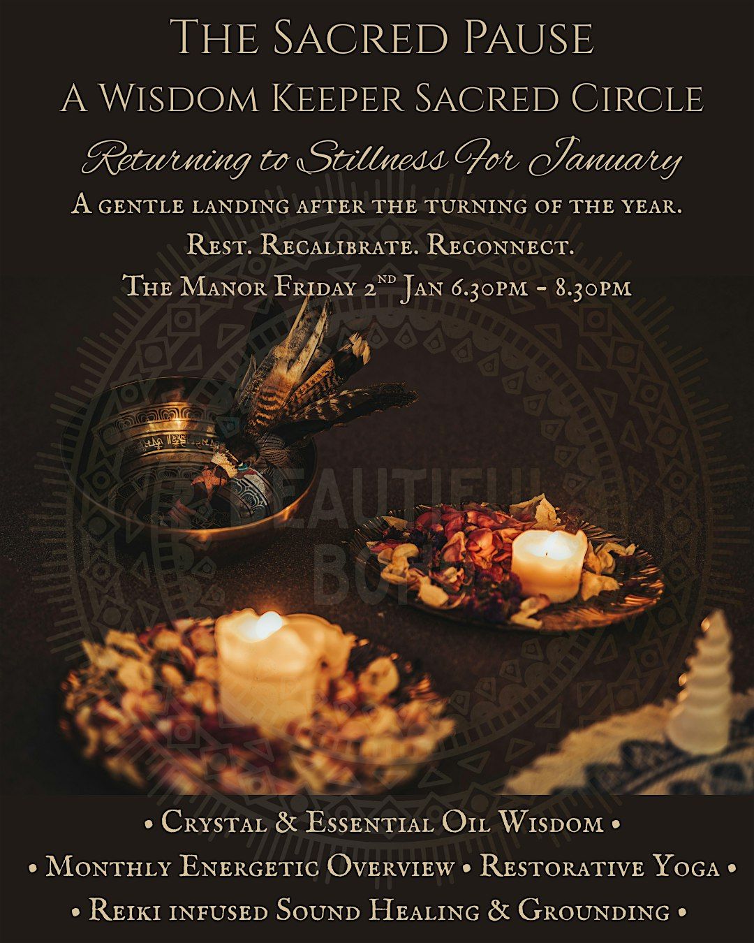 The Sacred Pause - A Wisdom Keeper Sacred Circle