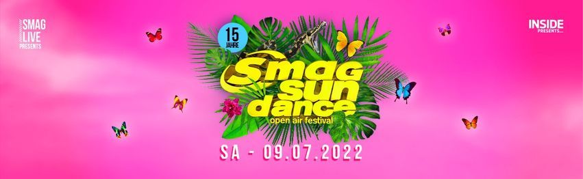Smag Sundance Open Air Festival 2022 Smag Sundance Open Air Festival Essen July 9 2022 Allevents In Sundance Fashion 2022