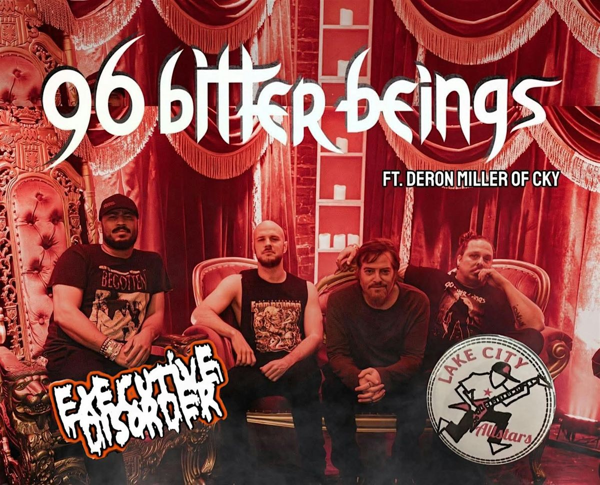 96 Bitter Beings with Executive Disorder and Lake City All Stars, 5 December | Event in Plattsburgh | AllEvents