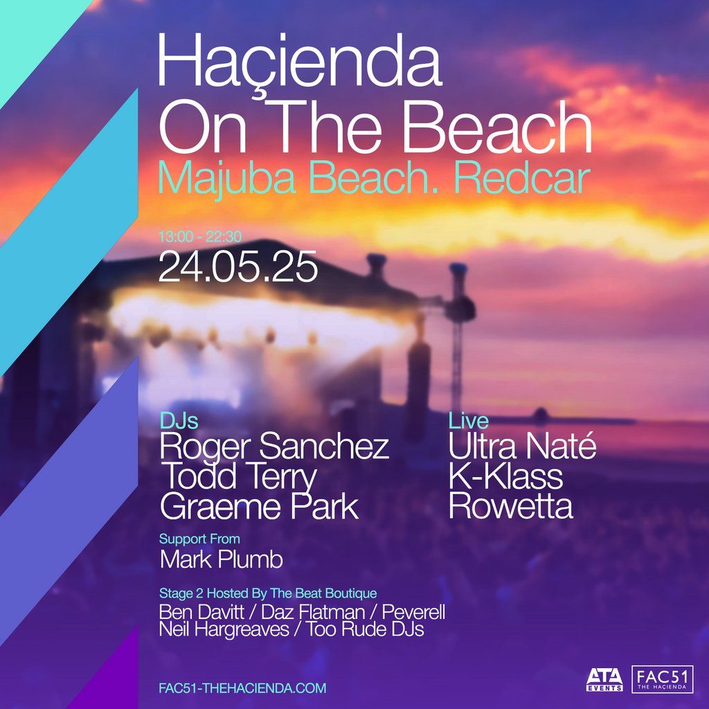 Hacienda On The Beach, 24 May | Event in Middlesbrough | AllEvents