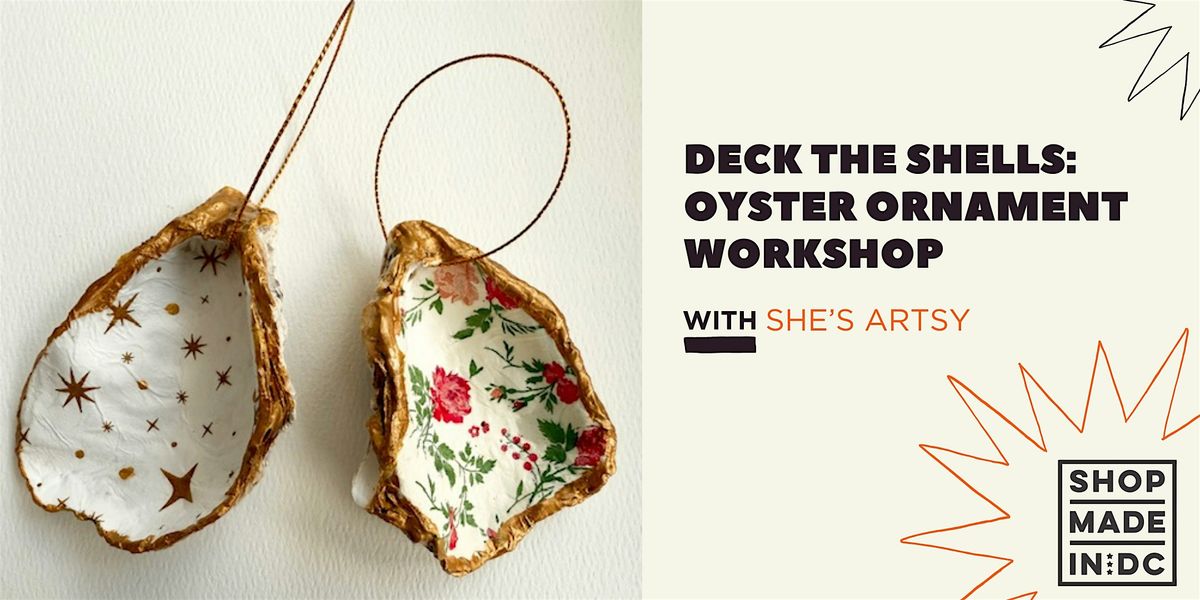 Oyster Ornament Making with She's Artsy, 4 December | Event in Washington | AllEvents