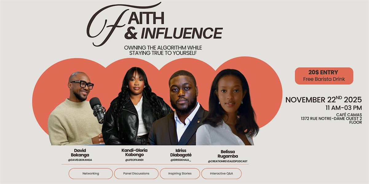 Faith x Influence : Owning the Algorithm While Staying True to Yourself | Event in Montréal | AllEvents