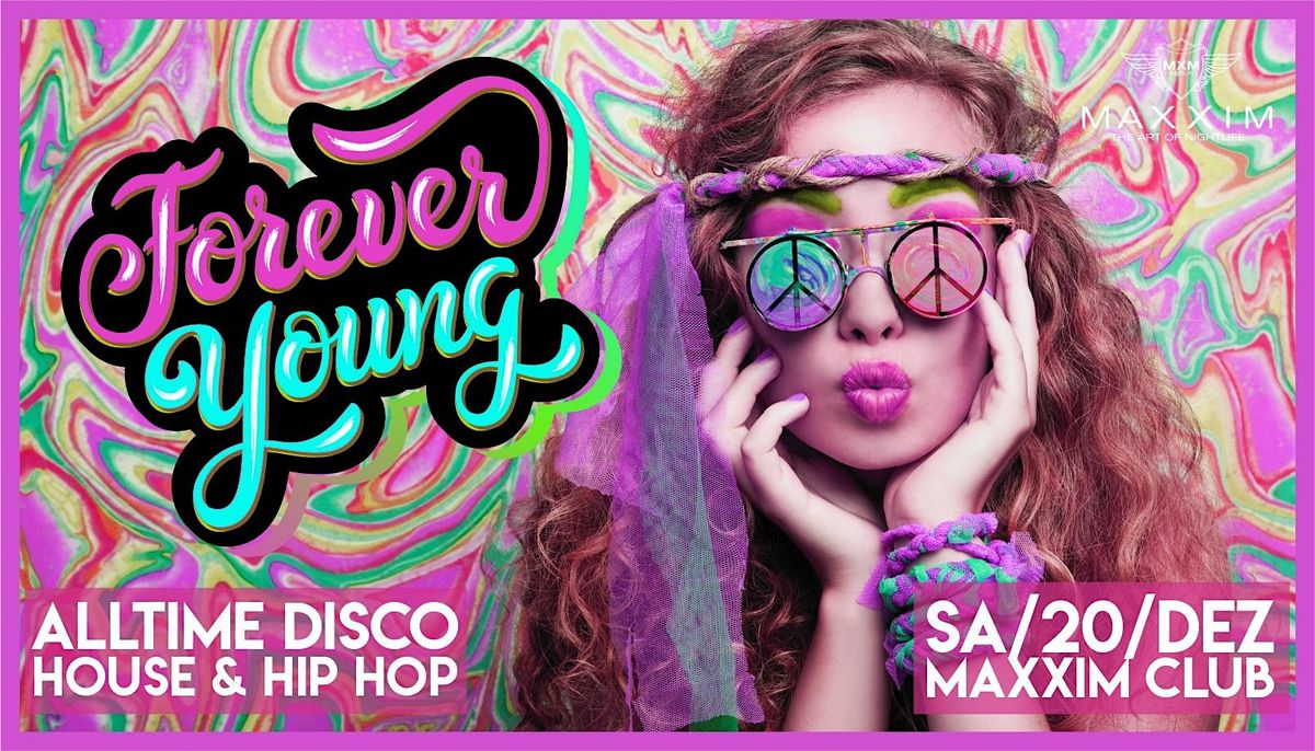 Forever Young, 20 December | Event in Berlin | AllEvents