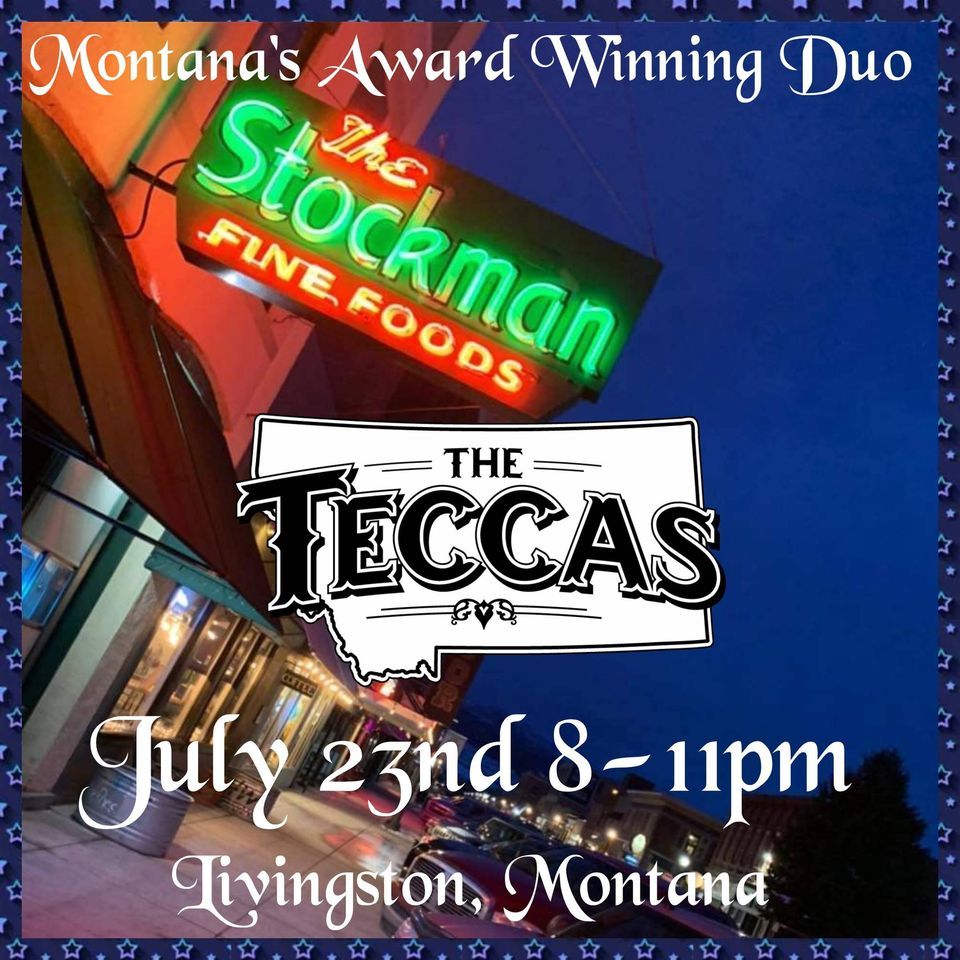 The Stockman Livingston , The Stockman Livingston Montana, 23 July 2023