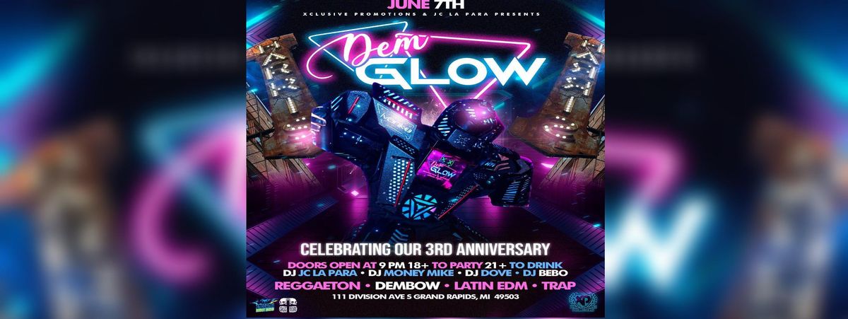 DEM GLOW, 7 June | Event in Grand Rapids | AllEvents