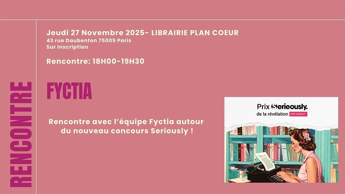 RENCONTRE AVEC L'EQUIPE FYCTIA, 27 November | Event in Paris | AllEvents