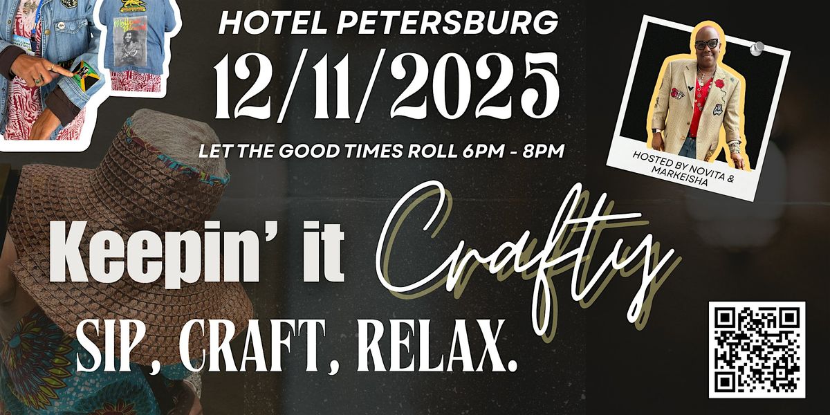 Keep in’ It Crafty, 11 December | Event in Petersburg | AllEvents