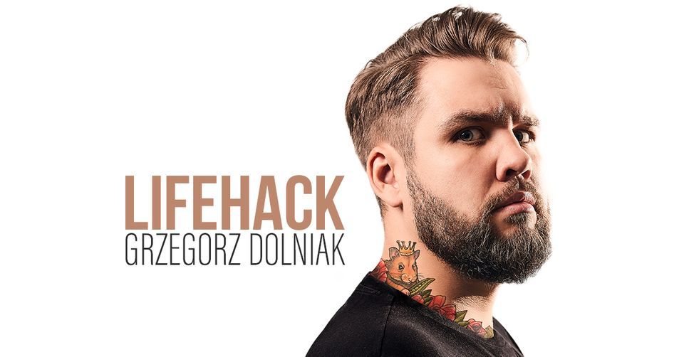 Września | Grzegorz Dolniak - Lifehack, 13 June | Event in Bydgoszcz | AllEvents.in