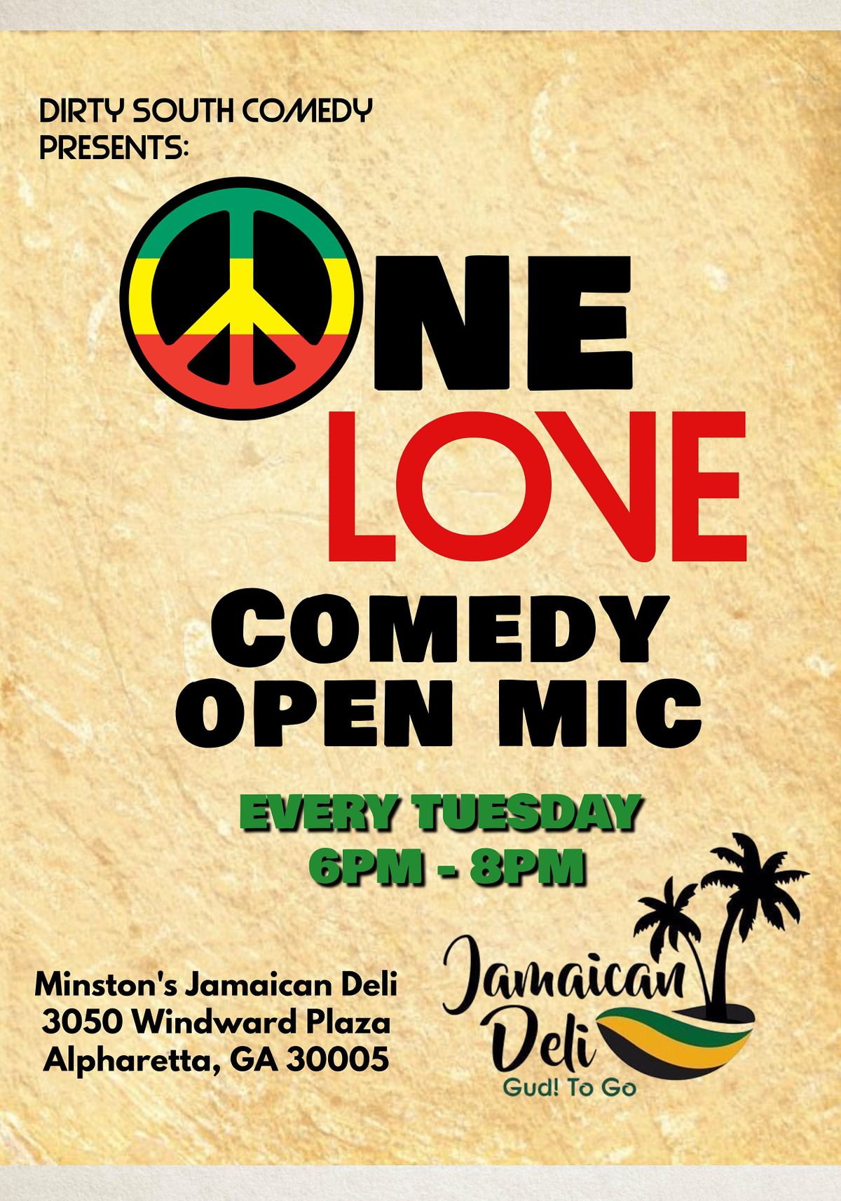 One Love Comedy Open Mic at Minstons Jamaican Deli, Minstons Jamaican