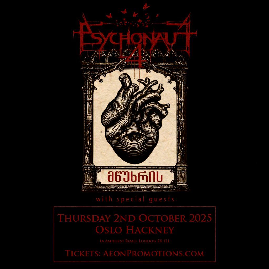 Psychonaut 4, 2 October | Event in London | AllEvents