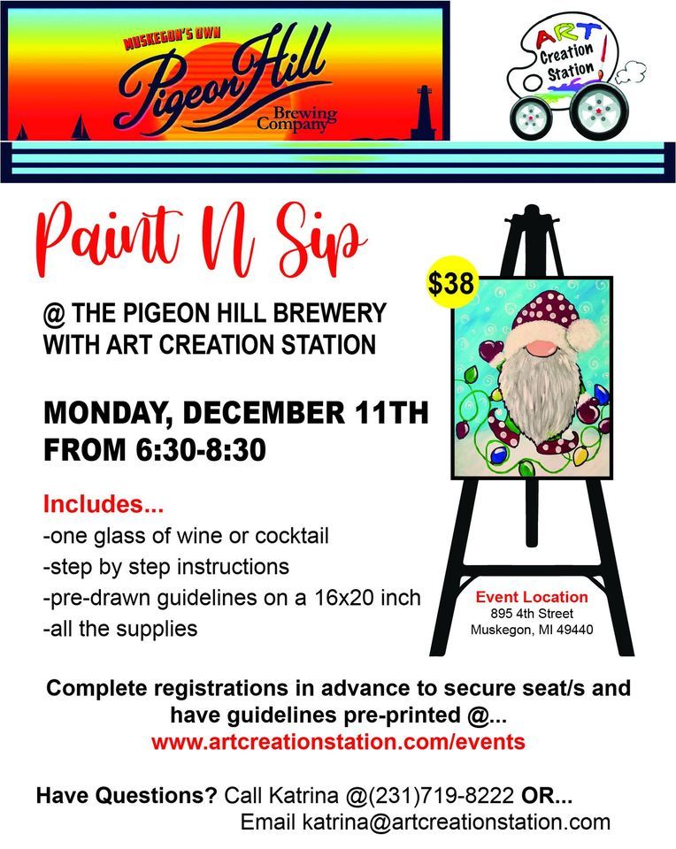PAINT N SIP AT THE PIGEON HILL, 895 4th St, Muskegon, MI 494401009