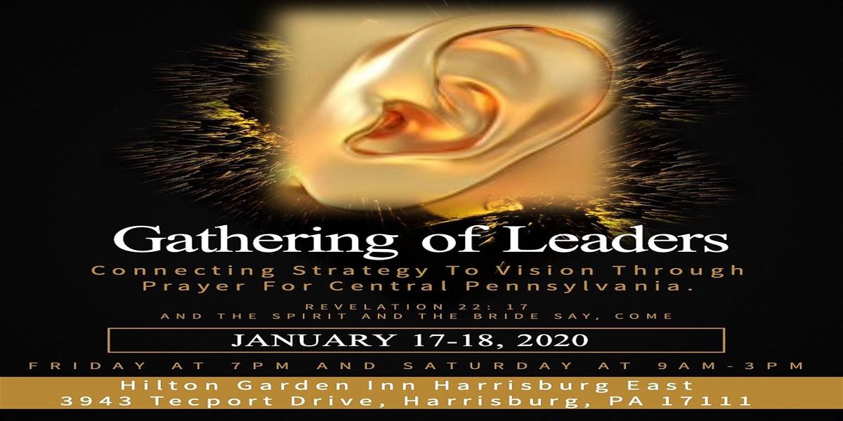 Central Pa Gathering Of Leaders At Hilton Garden Inn Harrisburg
