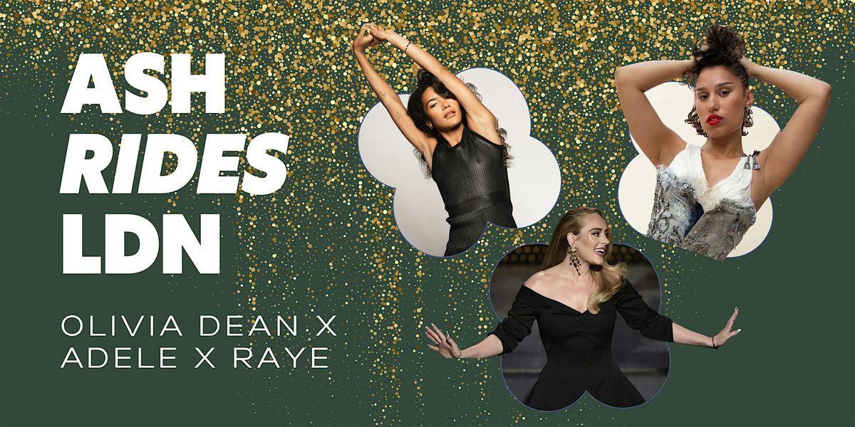Olivia Dean x Adele x Raye Ride!, 4 December | Event in London | AllEvents