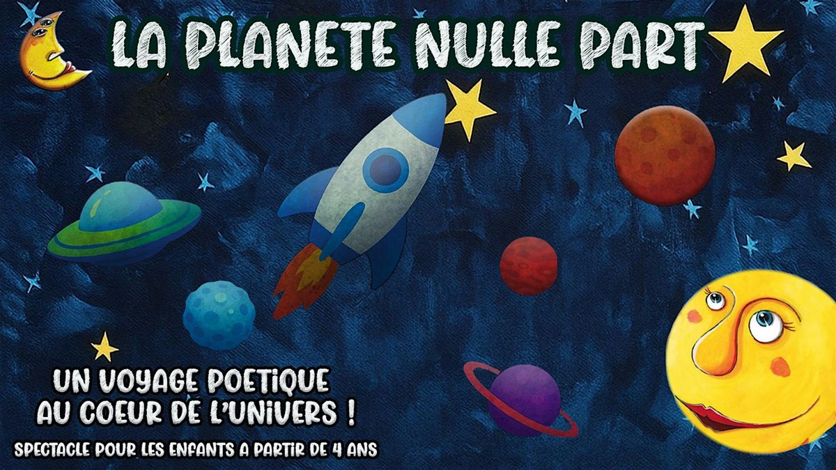 LA PLANETE NULLE PART, 14 December | Event in Montréal | AllEvents