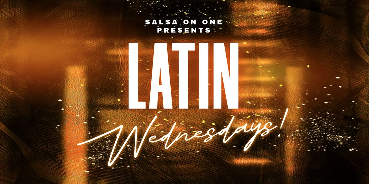 Latin Wednesdays! at El Patrón Mexican Bar & Grill, El patrón mexican ...