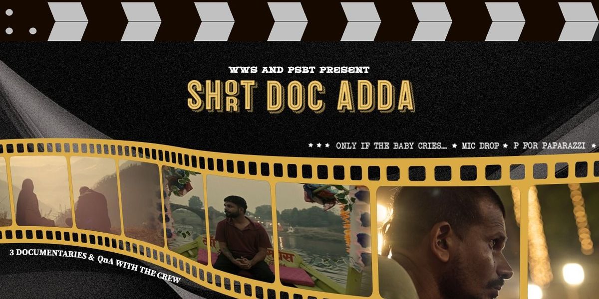 Short Doc Adda, 18 May | Event in Mumbai | AllEvents