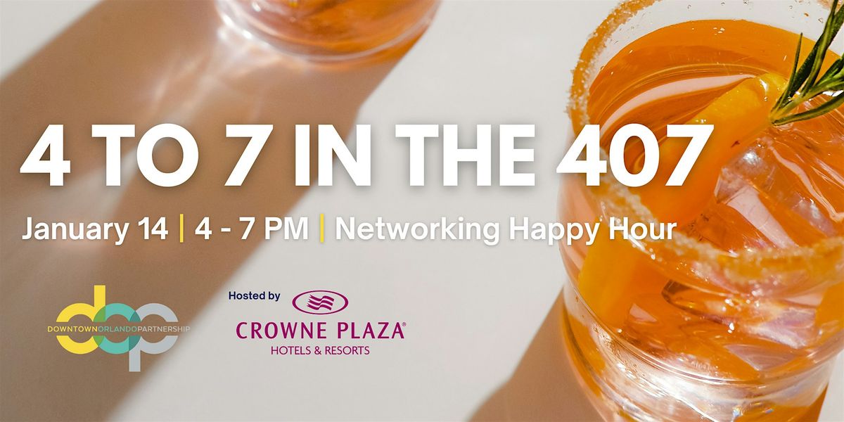 DOP's 4 to 7 in the 407 Networking Happy Hour, 14 January | Event in Orlando | AllEvents