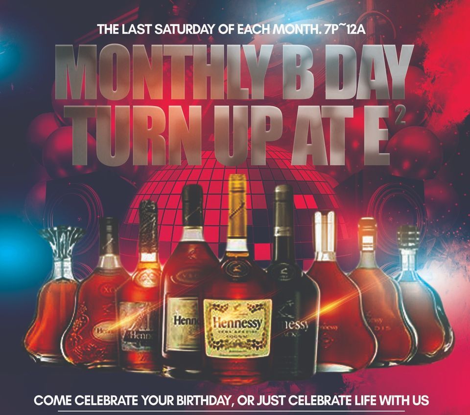 November B Day Turn Up W/ DJ King Dave Drink Specials , E² Cigar Sports