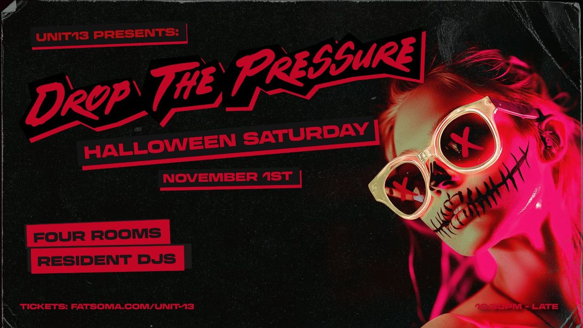 Unit 13 Presents - Drop The Pressure Halloween [SIGN UP FOR PRIORITY TICKETS], 1 November | Event in Nottingham