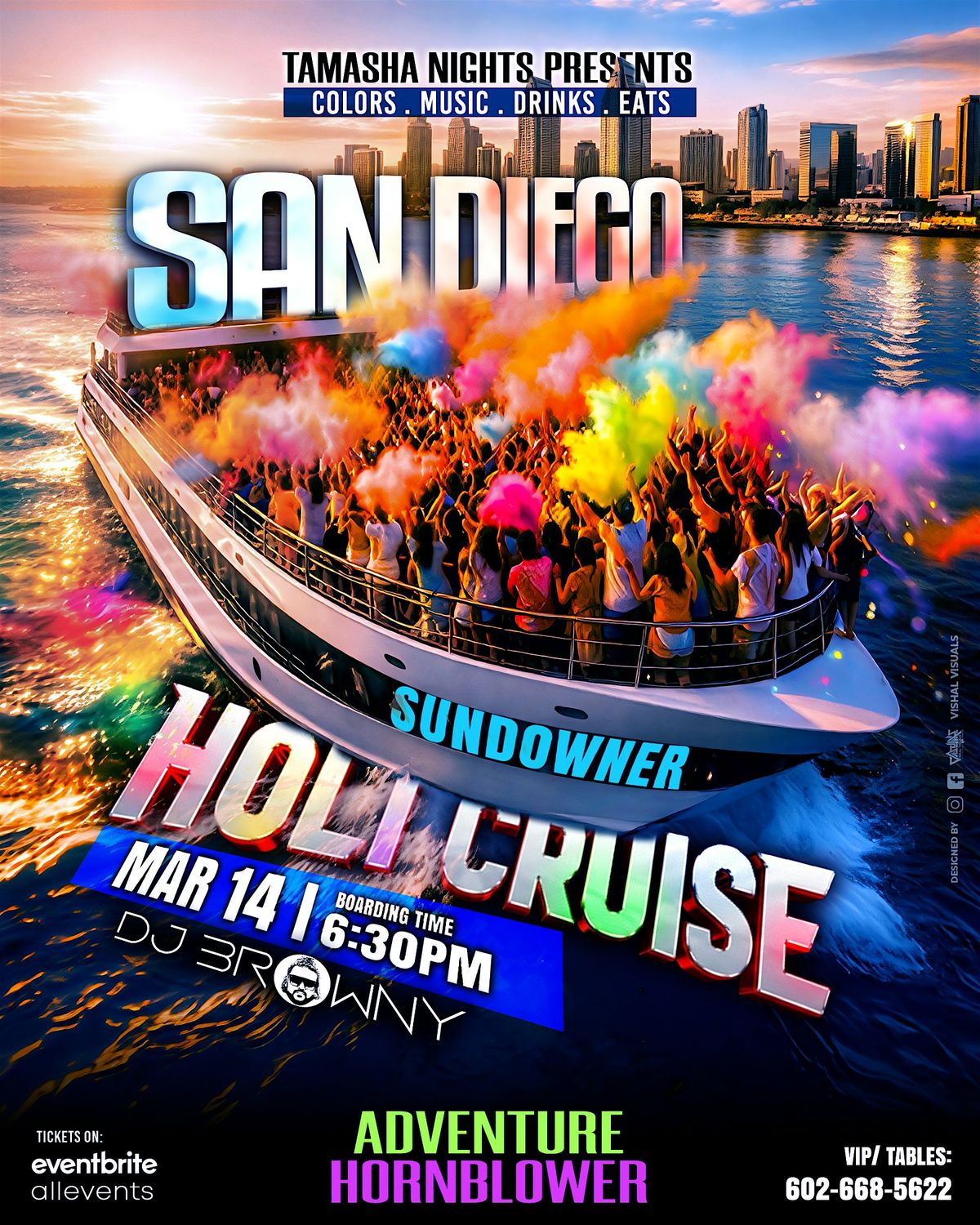 SAN DIEGO’S HOLI CRUISE | COLOR FEST | DJ BROWNY | @ADVENTURE HORNBLOWER