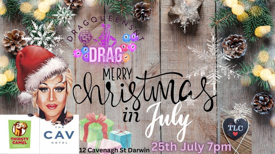 Christmas In July DQNT Bingo, The Cav Darwin, July 25 2023 AllEvents.in
