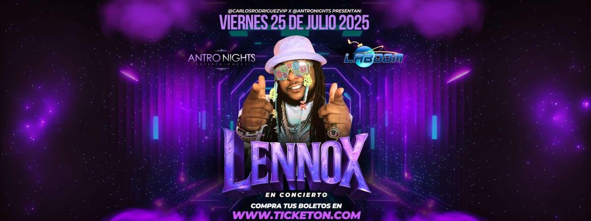 LENNOX en LA BOOM de Los Angeles!, 25 July | Event in Huntington Park | AllEvents