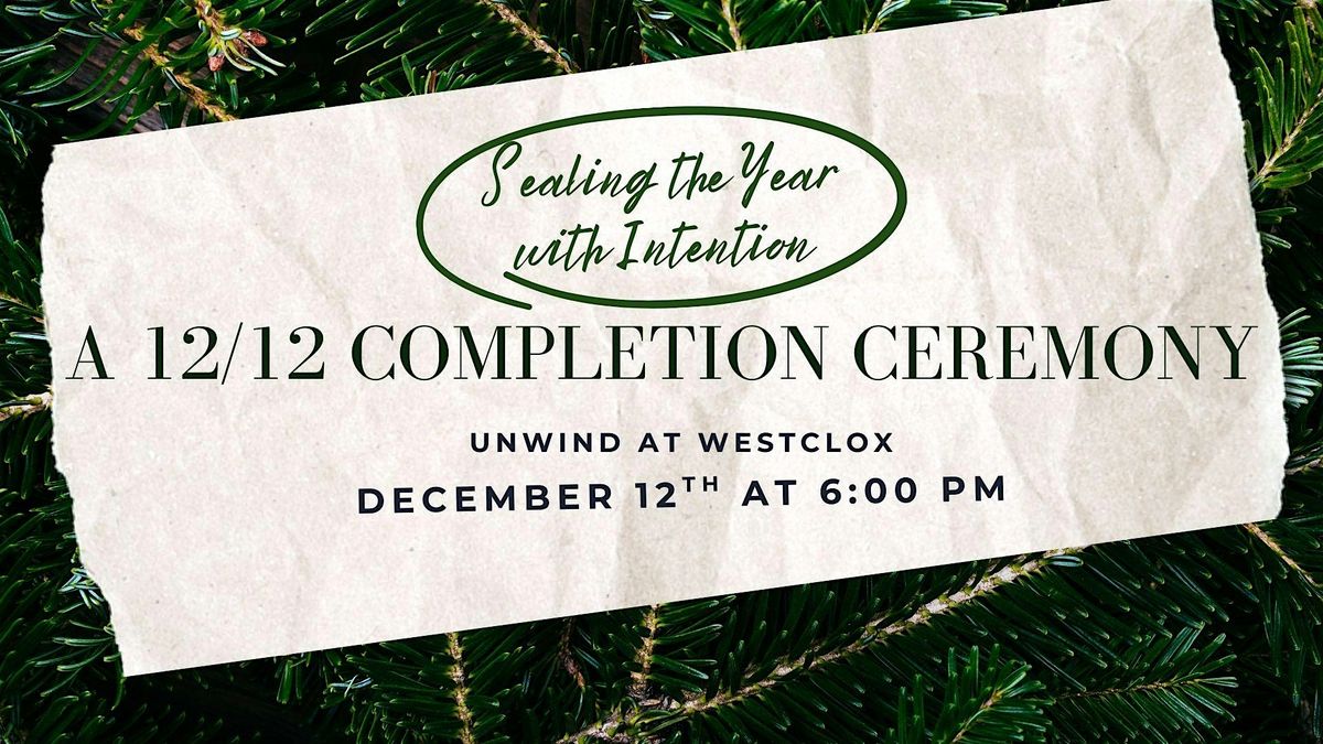 Seal the Year with Intention: A 12/12 Completion Ceremony, 12 December | Event in Peru | AllEvents