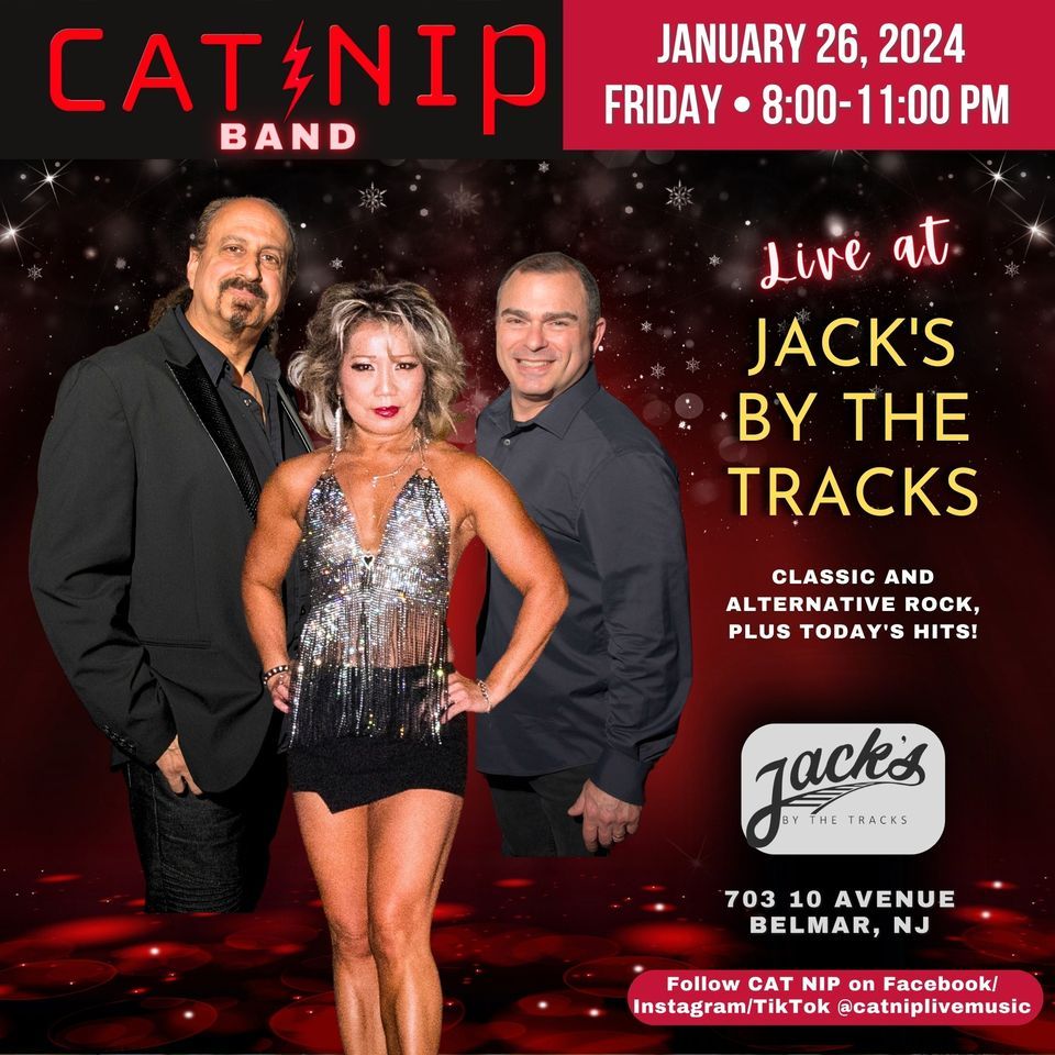 CAT NIP BAND 2024 Kickoff at Jack’s by the Tracks, Jacks By The Tracks