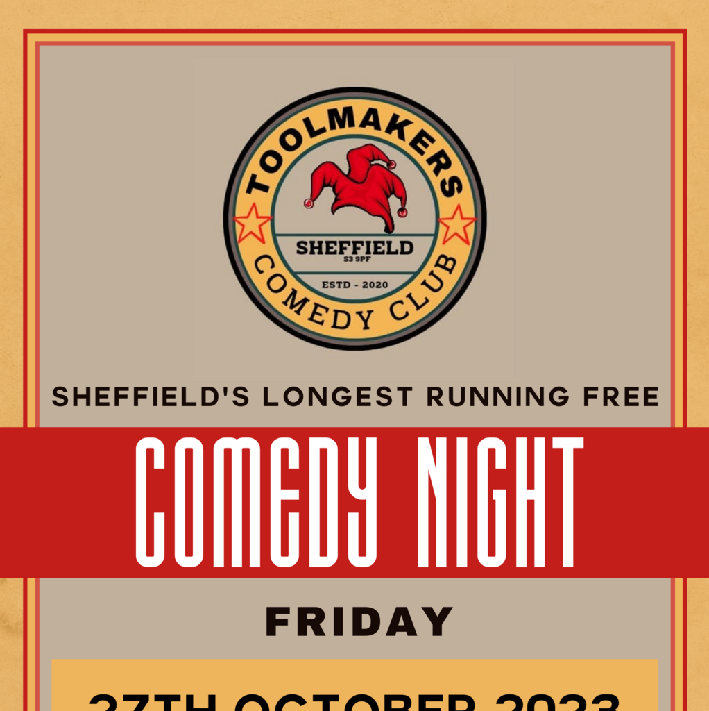 Toolmakers Comedy Club , Toolmakers Brewery, Sheffield, October 27 2023
