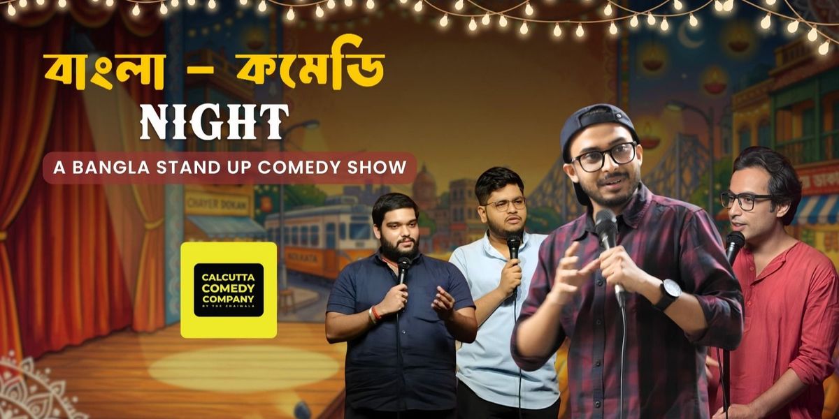 BANGLA COMEDY NIGHT - BENGALI STANDUP COMEDY SHOW