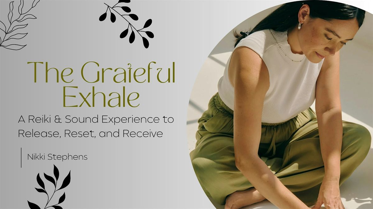 The Grateful Exhale | Event in New London | AllEvents