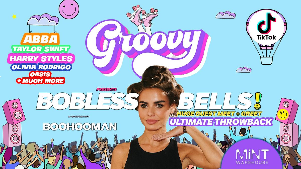  ULTIMATE FRESHERS presents GROOVY with BOBLESS BELLS 🪩 LEEDS FRESHERS 2025 🪩  🎉 ☮️ THE ULTIMATE THROWBACK EVENT ☮️ ✌️ , 23 September