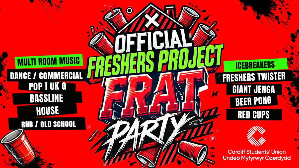Official Freshers Project Frat Party🥤 @ Cardiff Student Union! , 26 September | Event in Cardiff | AllEvents