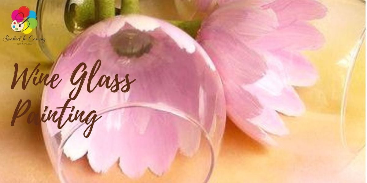Sip and Paint - Wine Glass Painting, 3 August | Event in New Delhi | AllEvents