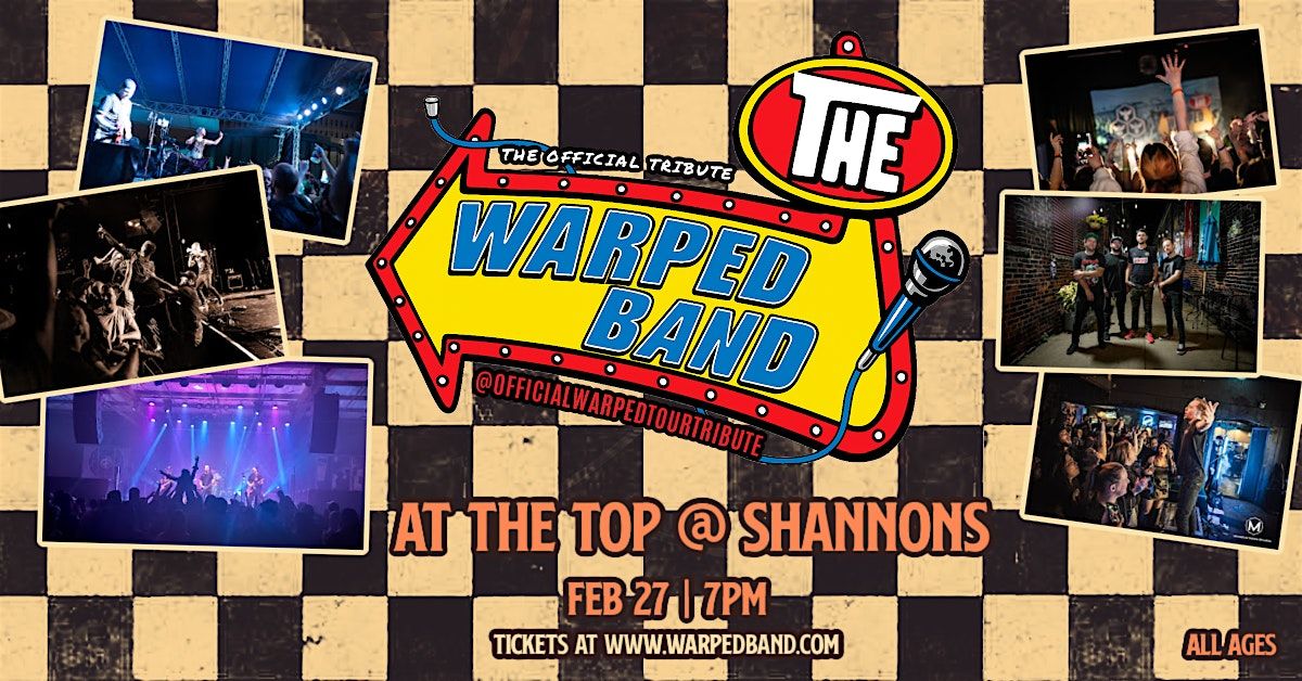 The Warped Band - Official Tribute at At The Top @ Shannons, 27 February | Event in Long Beach | AllEvents