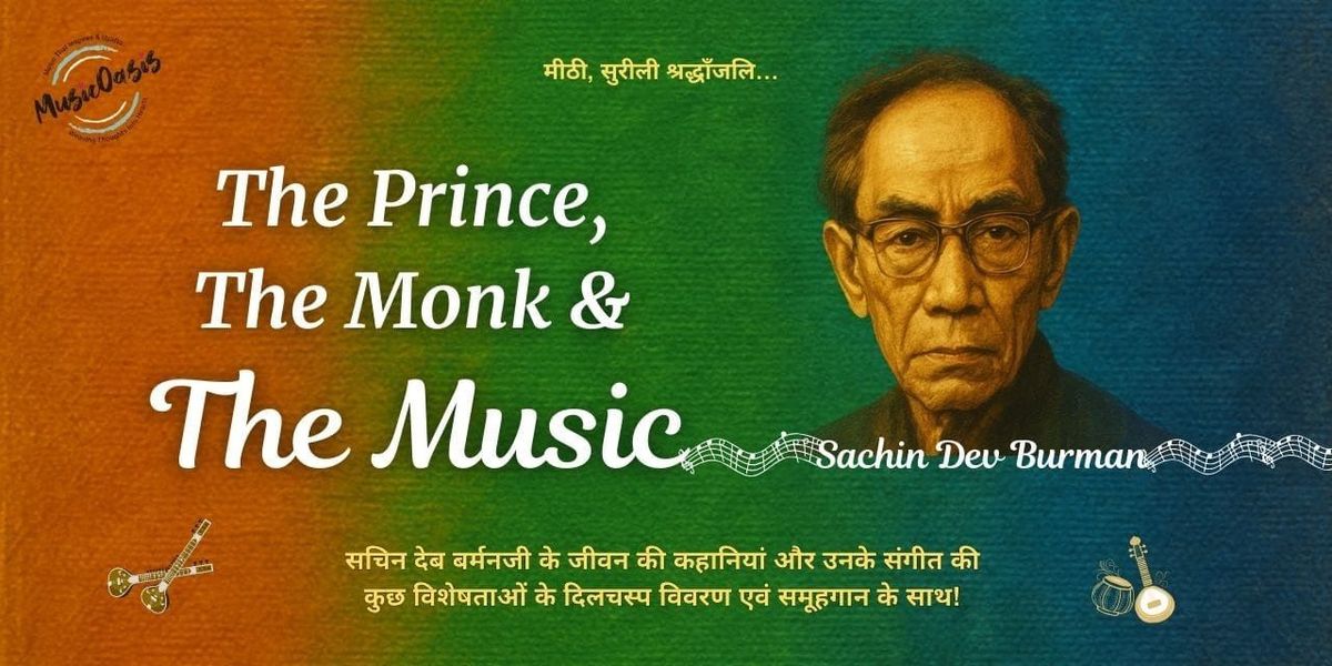 THE PRINCE, THE MONK & THE MUSIC, 3 December | Event in Vadodara | AllEvents