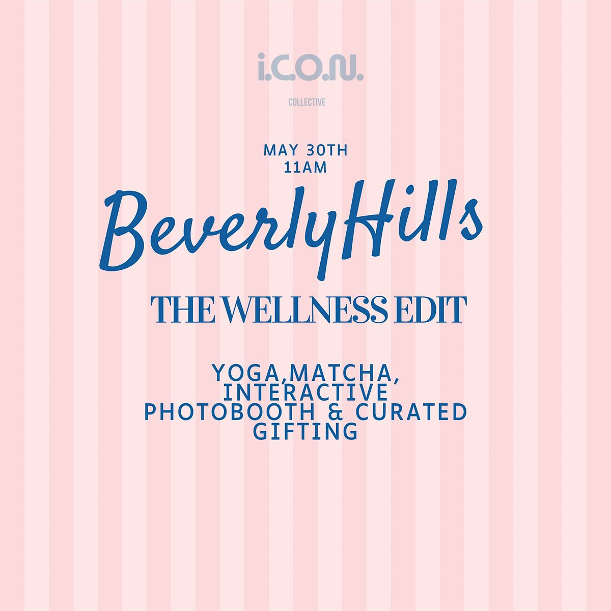 Icon Social: Beverly Hills Yoga & Wellness