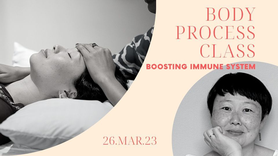 Body Process Class ~ Boosting Immune System, Sydney, NSW, Australia, 26 ...