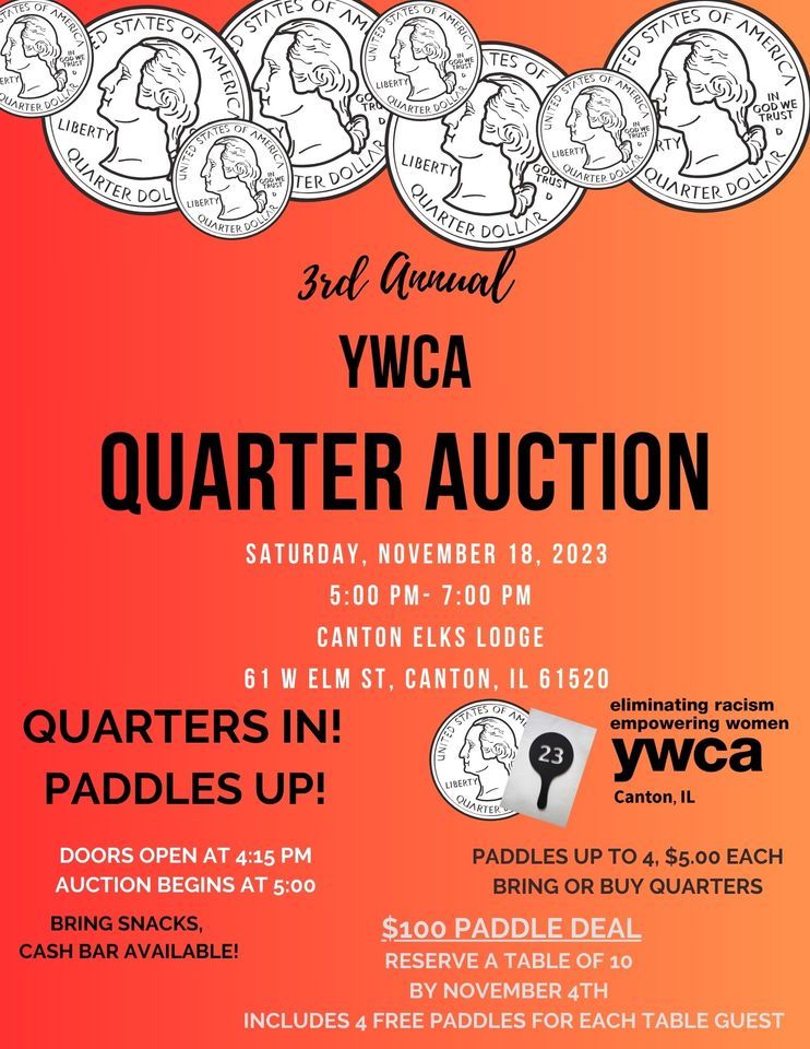 3rd Annual Quarter Auction, Canton Elks Lodge 626, November 18 2023