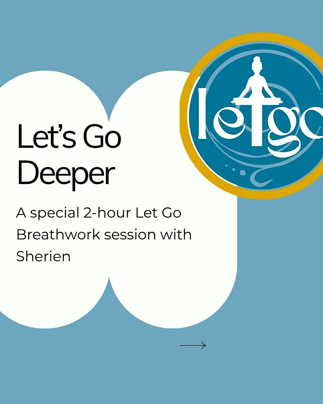 Let Go Breathwork – Let’s Go Deeper, 5 December | Event in Portobello | AllEvents