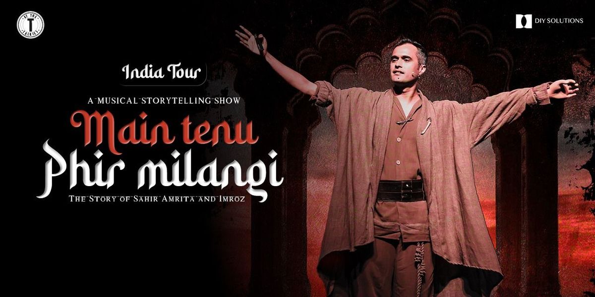 Main Tenu Phir Milangi by Laksh Maheshwari, 27 December | Event in Hyderabad | AllEvents