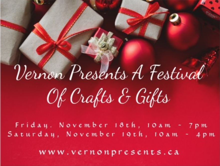 Vernon Presents A Festival of Crafts & Gifts , Kal Tire Place, Vernon