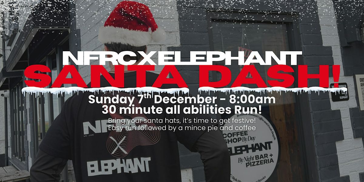Nutrifit Run Club x Elephant - PARKGATE SANTA DASH!, 7 December | Event in Parkgate | AllEvents