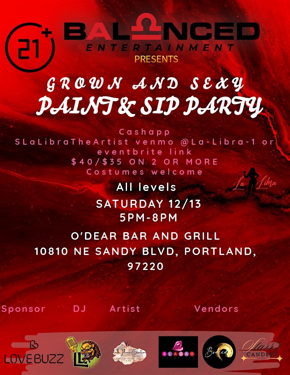 Balanced Entertainment Grown & Sexy Paint and Sip, 13 December | Event in Portland | AllEvents