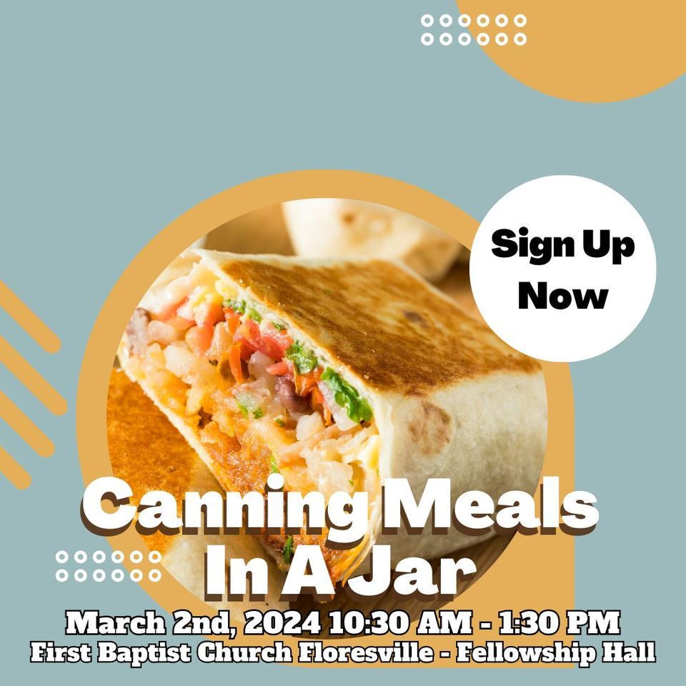 Canning Class Easy Meals In A Jar Quick Breakfast Burritos, First