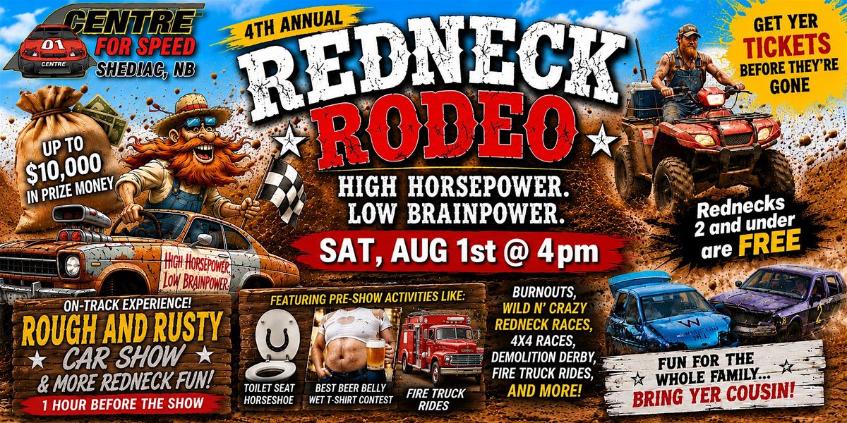 4th Annual Redneck Rodeo, 1157 NB-133, Beaubassin East, 1 August 2026 ...