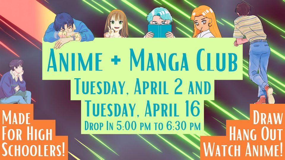 Anime + Manga Club, Catoosa County Library, Ringgold, 2 April 2024 |  AllEvents.in